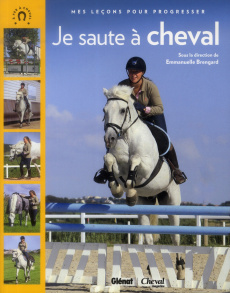 Je saute à cheval - Brengard Emmanuelle