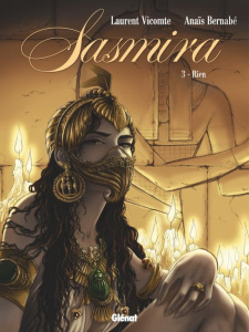 Sasmira Tome 3 : Rien - Vicomte Laurent ; Bernabé Anaïs