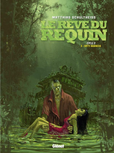 Le rêve du requin, cycle 2 Tome 2 : Dirty Business - Schultheiss Matthias ; Rolland-Bès Marie-Anne