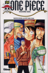 One Piece Tome 34 : Water Seven, la cité sur l'eau - Oda Eiichirô ; Rabahi Djamel ; Favereau Julien