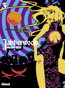 Jabberwocky Tome 3 - Hisa Masato ; Fernande Pierre ; Indei Akiko