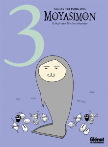 Moyasimon Tome 3 - Ishikawa Masayuki ; Thévenon Anne-Sophie