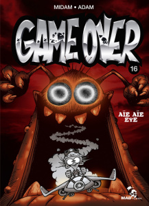 Game Over Tome 16 : Aïe Aïe Eye - Midam ; Adam