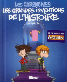Les Chronokids : Les grandes inventions de l'histoire - ZEP/MANOUKIAN/VINCE