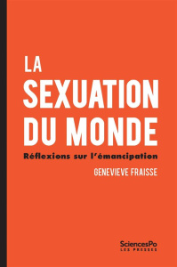 La sexuation du monde - Fraisse Geneviève