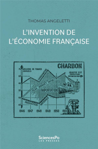 L'invention de l'économie française - Angeletti Thomas