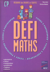 Défi maths CP - Colin Pierre ; Redouté Christian