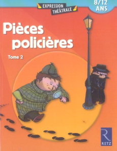 Pièces policières. Tome 2, 8/12 ans - Berthon Christine ; Bétron Jean-Luc ; Vaufrey Delp