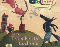 Les Trois Petits Cochons. Avec 1 CD audio - Boisseau Philippe ; Vidalie Monique ; Dubesset Dom