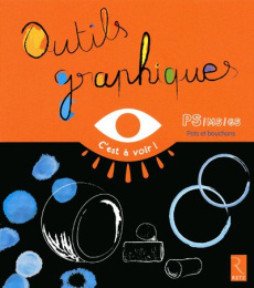 Outils graphiques. PS/MS/GS Pots et bouchons - Zerbato-Poudou Marie-Thérèse ; Buffière de Lair Ma