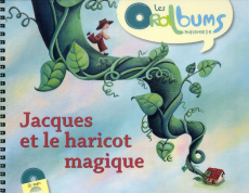 Jacques et le haricot magique. Avec 1 CD audio - Tartare-Serrat Chantal ; Cardouat Marie