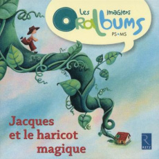 Jacques et le haricot magique - Tartare-Serrat Chantal ; Cardouat Marie
