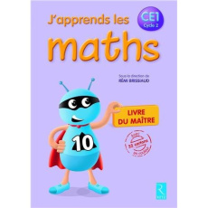 J'apprends les maths CE1 Cycle 2. Livre du maître avec 32 cartons en couleur, Edition 2014 - Brissiaud Rémi ; Suire Florence ; Ouzoulias André