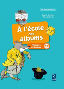 Ecole des albums CP. Manuel série bleue - BOUVARD/GIRARD/GROS