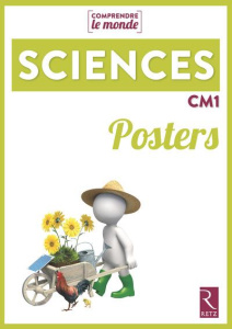 Sciences CM1 Comprendre le monde. Posters - Dedieu Laurence ; Kluba Michel ; Panis Ladislas ;