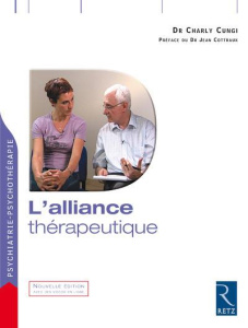 L'alliance thérapeutique - Cungi Charly ; Cottraux Jean