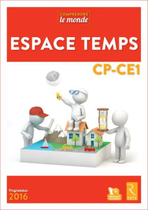 Espace temps CP-CE1. Programmes 2016, avec 1 DVD - Bouteville Elsa ; Falaize Benoît