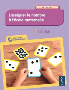 Enseigner le nombre à l'école maternelle PS-MS-GS. Avec 1 CD-ROM - Pfaff Nathalie ; Hannon Christelle ; Newiadomy Nat