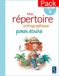 Mon répertoire orthographique pour écrire cycle 2. Pack de 6, Edition 2018 - Fetet Antoine