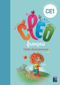 Français CE1 Cléo. Fichier d'entraînement et aide mémoire, Edition 2019 - Fetet Antoine
