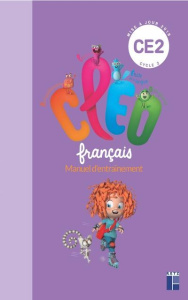 Français CE2 CLEO. Manuel d'entrainement, Edition 2019   aide-mémoire - Fetet Antoine
