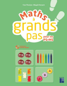 Maths à grands pas pour les PS-MS. Avec 1 CD-ROM - Thomas Yves ; Hersant Magali ; Chebret Sébastien