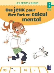 Des jeux pour être fort en calcul mental - Rougier Roger ; Dreidemy Joëlle