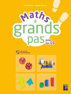 Maths à grands pas pour les GS. Avec 1 CD-ROM - Thomas Yves ; Hersant Magali