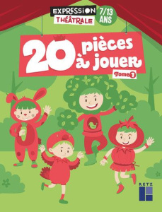 20 pièces à jouer 7/13 ans. Tome 1 - Lamblin Christian