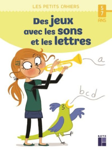 Des jeux avec les sons et les lettres - Guirao-Jullien Magdalena ; Ahrweiller Lucile