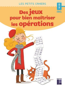 Des jeux pour bien maîtriser les opérations - Caron Jean-Luc
