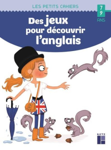 Des jeux pour découvrir l'anglais. Edition 2022 - Lebrun Sandra ; Louaou Lola