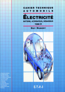 Electricité / Tome 2, Batterie, alternateur, démarreur - Hubert Guy