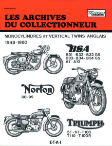 REVUE MOTO TECHNIQUE NUMERO 105 : MONOCYLINDRES ET VERTICAL TWINS ANGLAIS 1948-1960 - ETAI