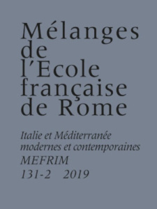 Mélanges de l'Ecole française de Rome. Italie et Méditerranée N° 131-2/2019 - Figuier Richard