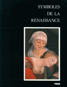 SYMBOLES DE LA RENAISSANCE. Tome 2 - COLLECTIF