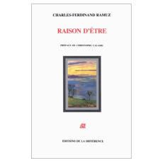 Raison d'être - Ramuz Charles-Ferdinand