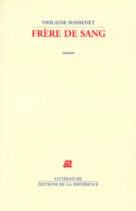 Frère de sang - Massenet Violaine