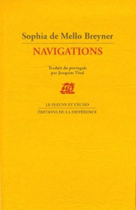 Navigations. Poèmes - Mello Breyner Sophia de