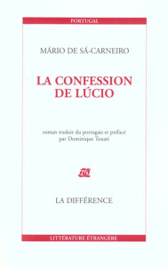 La confession de LÂucio - Sa-Carneiro Mario de