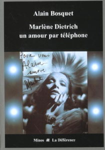 Marlène Dietrich, un amour par téléphone - Bosquet Alain