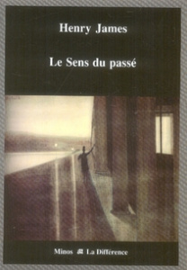 Le Sens du passé - James Henry ; Lee John