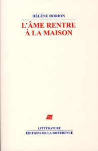 L'âme rentre à la maison - Dorion Hélène
