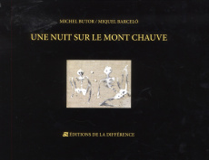 Une nuit sur le mont Chauve - Butor Michel ; Barcelo Miquel