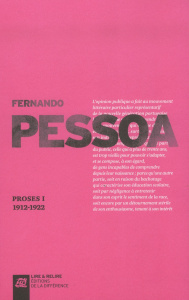 Proses. Volume I 1912-1922 - Pessoa Fernando ; Blanco José ; Biberfeld Simone ;
