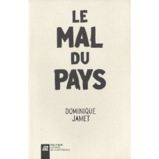 Le mal du pays - Jamet Dominique