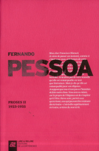 Proses. Volume II 1923-1935 - Pessoa Fernando ; Blanco José ; Biberfeld Simone ;