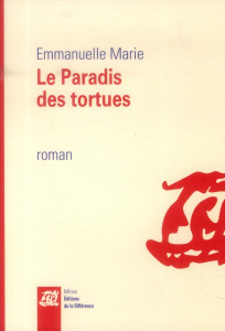 Le paradis des tortues - Marie Emmanuelle