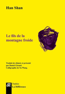 Le fils de la montagne froide - Shan Han