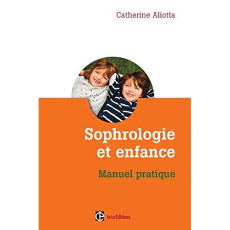 Sophrologie et enfance - Aliotta Catherine